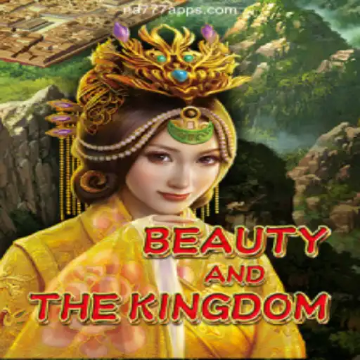 Discover the Enchantment of 'BeautyAndTheKingdom' on NA777.COM