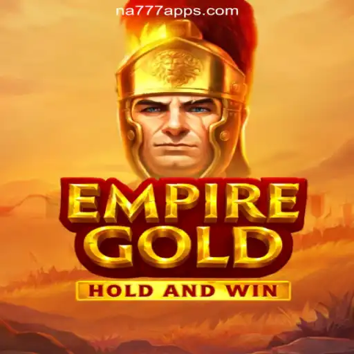 Exploring the World of EmpireGold: The Ultimate Game on NA777.COM Platform