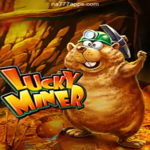Exploring LuckyMiner: The Premier Game on NA777.COM Platform-Online Slots Brasil #1