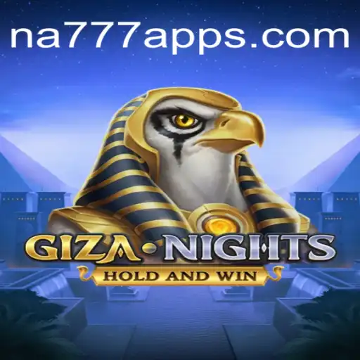 Exploring the Vibrant World of GizaNights: A Dive into the NA777.COM Platform's Premiere Online Slots
