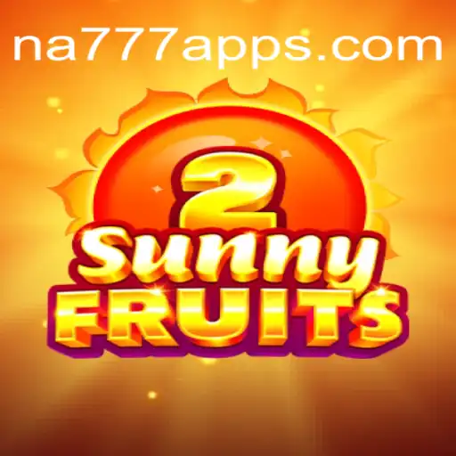 Discover the Exciting World of SunnyFruits2 at NA777.COM - Brasil's Premier Online Slots Platform