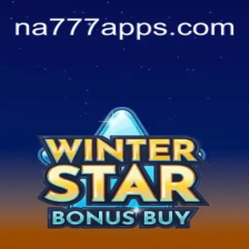 Discover WinterStarBonusBuy: A Premier Slot Experience on NA777.COM, Brazil's Leading Online Platform