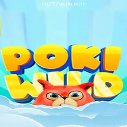 Discover the Exciting World of PokiWild on NA777.COM: Brazil's #1 Online Slots Platform