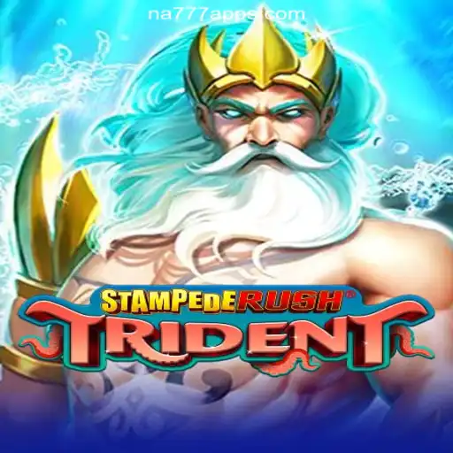 StempedeRushTrident: The Thrilling Adventure on NA777.COM Platform